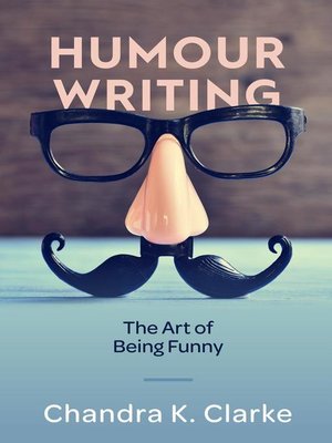 cover image of Humour Writing--The Art of Being Funny